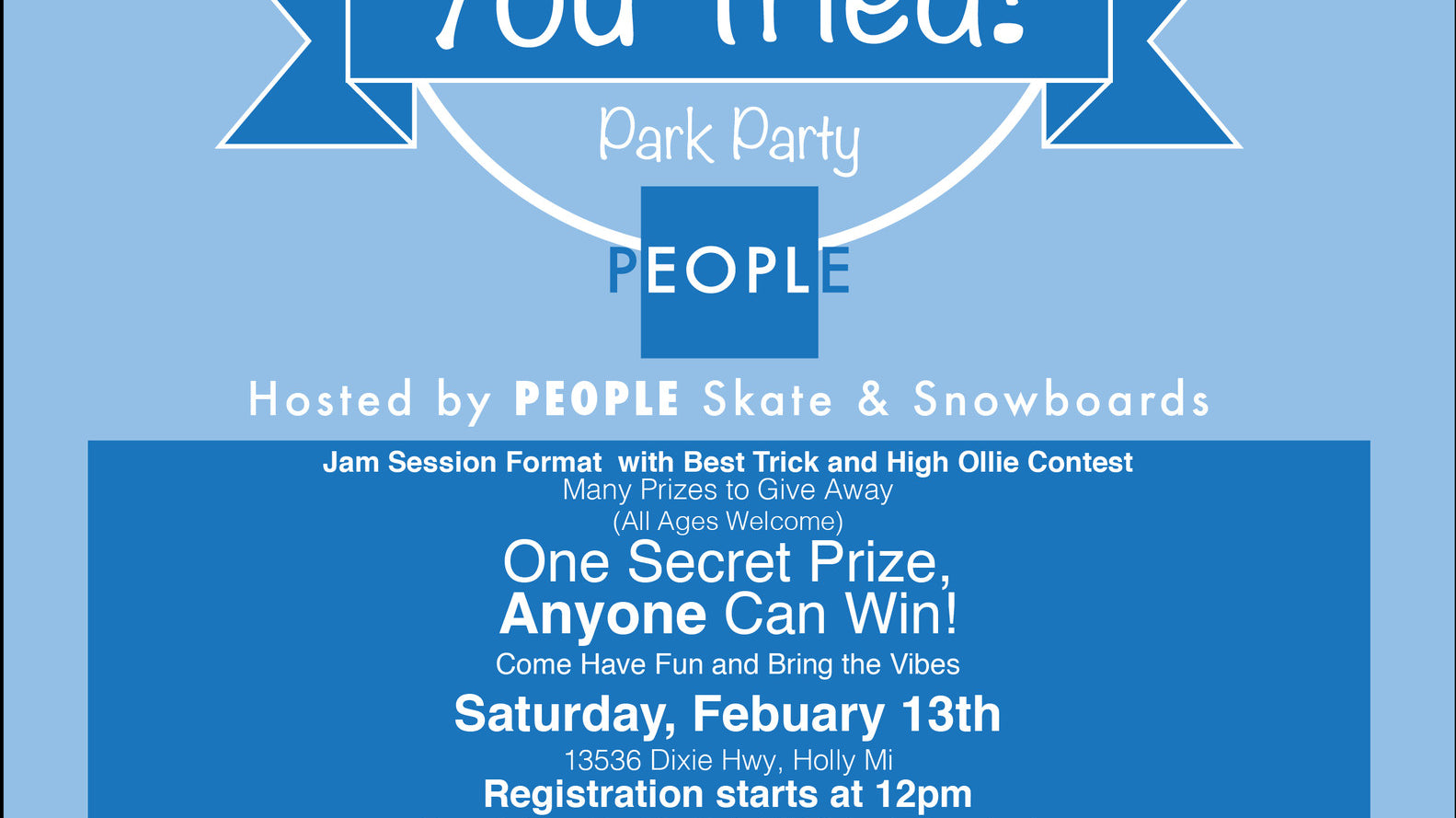 You Tried! Park Party at Mt. Holly Sat. Feb. 13th at noon