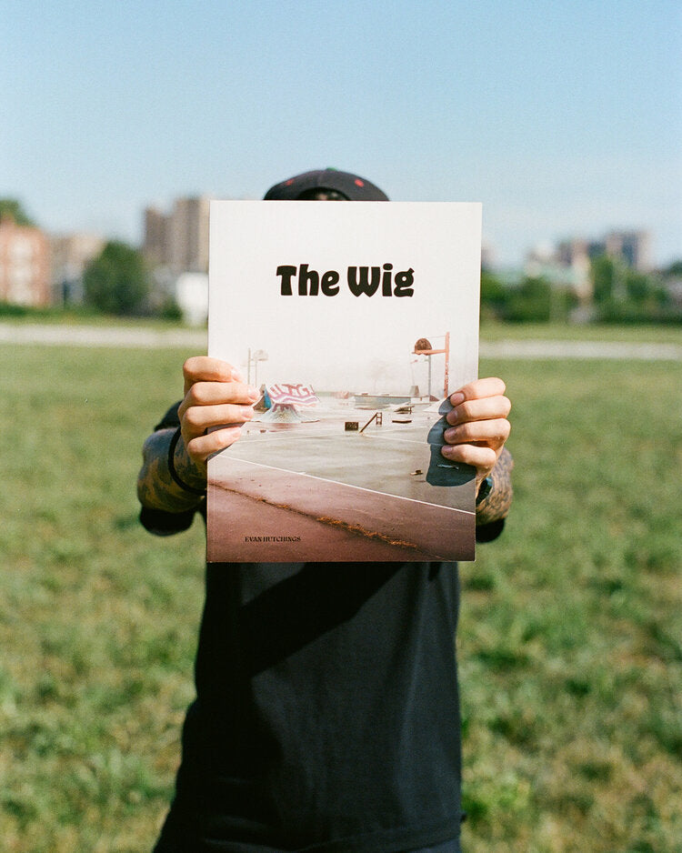 The Wig Book by Evan Hutchings - People Skate and Snowboard
